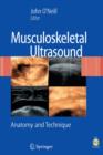 Musculoskeletal Ultrasound : Anatomy and Technique - Book