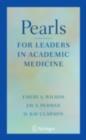 Pearls for Leaders in Academic Medicine - eBook