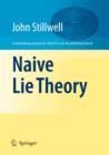 Naive Lie Theory - Book