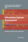 Information Systems Development : Challenges in Practice, Theory and Education - Book
