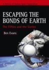 Escaping the Bonds of Earth : The Fifties and the Sixties - eBook