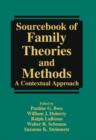 Sourcebook of Family Theories and Methods : A Contextual Approach - Book