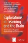 Explorations in Learning and the Brain : On the Potential of Cognitive Neuroscience for Educational Science - Book