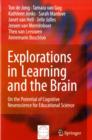 Explorations in Learning and the Brain : On the Potential of Cognitive Neuroscience for Educational Science - eBook