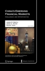 China's Emerging Financial Markets : Challenges and Opportunities - eBook
