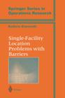 Single-facility Location Problems with Barriers - Book