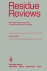 Residue Reviews : Reviews of Environmental Contamination and Toxicology - Book