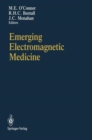 Emerging Electromagnetic Medicine - Book