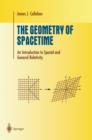 The Geometry of Spacetime : An Introduction to Special and General Relativity - Book
