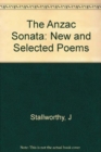 The Anzac Sonata : New and Selected Poems - Book