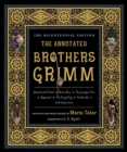 The Annotated Brothers Grimm - Book