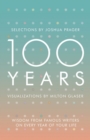 100 Years : Wisdom From Famous Writers on Every Year of Your Life - eBook