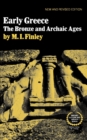 Early Greece : Bronze and Archaic Ages - Book