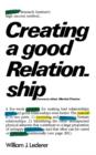 Creating a Good Relationship - Book