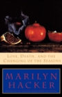 Love, Death, and the Changing of the Seasons - Book