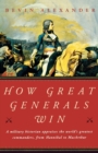 How Great Generals Win - Book