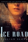 Ice Road : A Novel - Book