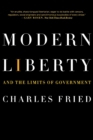Modern Liberty : And the Limits of Government - Book