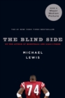 The Blind Side : Evolution of a Game - Book