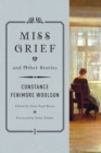 Miss Grief and Other Stories - Book