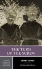 The Turn of the Screw : A Norton Critical Edition - Book