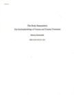 The Body Remembers Continuing Education Test : The Psychophysiology of Trauma & Trauma Treatment - Book