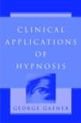 Clinical Applications of Hypnosis - Book
