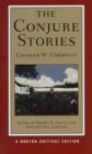 The Conjure Stories : A Norton Critical Edition - Book