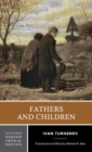 Fathers and Children : A Norton Critical Edition - Book