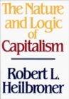 The Nature and Logic of Capitalism - Book