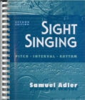 Sight Singing : Pitch, Interval, Rhythm - Book
