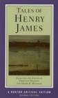 Tales of Henry James : A Norton Critical Edition - Book
