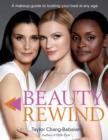 Beauty Rewind : A Make-Up Guide to Looking Your Best at Any Age - Book