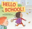 Hello School! - Book