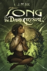 Song of the Dark Crystal #2 - eBook
