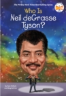 Who Is Neil deGrasse Tyson? - Book