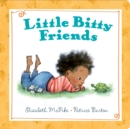Little Bitty Friends - Book