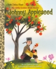 My Little Golden Book About Johnny Appleseed - Book