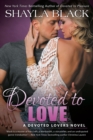 Devoted To Love : A Devoted Lovers Novel - Book