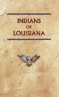 Indians of Louisiana - Book