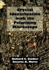 Crystal Identification with the Polarizing Microscope - Book