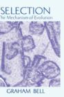 Selection : The Mechanism of Evolution - Book