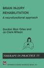 Brain Injury Rehabilitation : A neurofunctional approach - Book