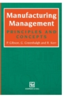 Manufacturing Management : Principles and Concepts - Book