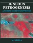 Igneous Petrogenesis - Book