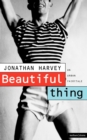 Beautiful Thing : Screenplay - Book