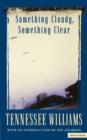Something Cloudy, Something Clear - Book