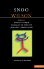 Wilson Plays: 1 : Pignight; Blowjob; The Soul of the White Ant; More Light; Darwin's Flood - Book