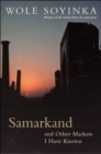 Samarkand and Other Markets I Have Known - Book
