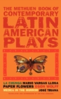 Book Of Latin American Plays : La Chunga; Paper Flowers; Medea in the Mirror - Book